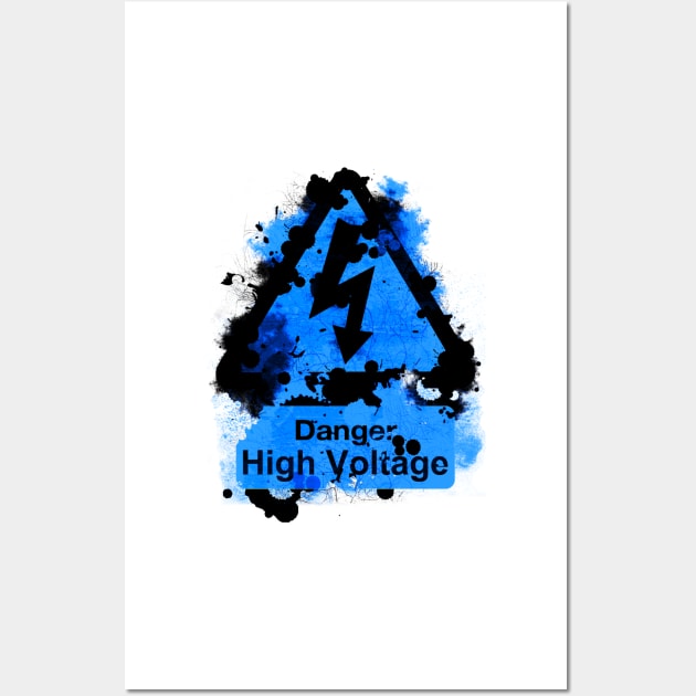 Danger: High Voltage Wall Art by SimplyMrHill